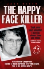 The Happy Face Killer - Book