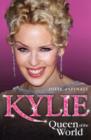 Kylie : Queen of the World - Book