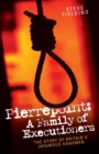 Pierrepoint : A Family of Executioners - Book