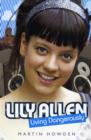 Lily Allen : Living Dangerously - Book