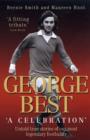 George Best : A Celebration - Book