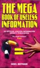 The Mega Book of Useless Information - Book