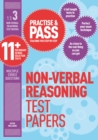 Practise & Pass 11+ Level Three: Non-verbal Reasoning Practice Test Papers - Book