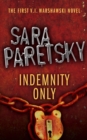 Indemnity Only : V.I. Warshawski 1 - eBook
