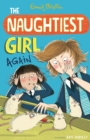 The Naughtiest Girl: Naughtiest Girl Again : Book 2 - eBook
