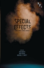 Special Effects : New Histories, Theories, Contexts - Book