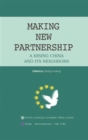 China: Making New Partnership - a Rising China and Its Neighbors - eBook