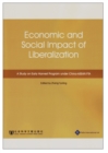 Economic and Social Impact of Liberalization : A Study on Early Harvest Program Under China-ASEAN FTA - Book