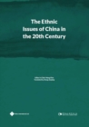 The  Ethnic Issues of China in the 20th Century - eBook