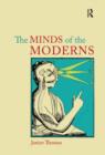 The Minds of the Moderns : Rationalism, Empiricism and Philosophy of Mind - Book