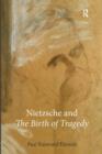 Nietzsche and “The Birth of Tragedy” - Book