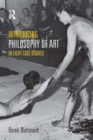 Introducing Philosophy of Art : In Eight Case Studies - Book