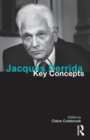 Jacques Derrida : Key Concepts - Book
