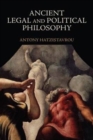 Ancient Legal and Political Philosophy - Book