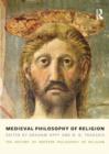 Medieval Philosophy of Religion : The History of Western Philosophy of Religion, Volume 2 - Book