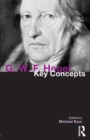 G. W. F. Hegel : Key Concepts - Book