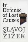 In Defense of Lost Causes - Book