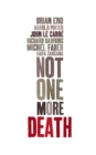 Not One More Death - Book