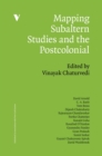 Mapping Subaltern Studies and the Postcolonial - Book
