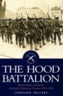 Hood Battalion, The: Royal Naval Division: Antwerp, Gallipoli, France, 1914-1918 - Book