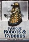 Famous Robots and Cyborgs - Book