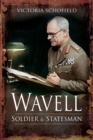 Wavell : Soldier and Statesman - eBook