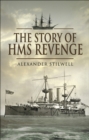 The Story of HMS Revenge - eBook