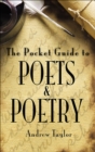 The Pocket Guide to Poets & Poetry - eBook