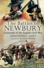 The Battles of Newbury : Crossroads of the English Civil War - eBook