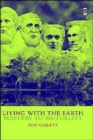 Living with the Earth : Mastery to Mutuality - Book