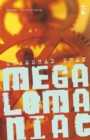 Megalomaniac - Book