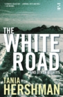 The White Road and Other Stories - Book