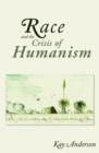 Race and the Crisis of Humanism - Book