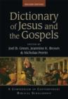 Dictionary of Jesus and the Gospels : A Compendium Of Contemporary Biblical Scholarship - Book