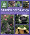 Creative Ideas for Garden Decoration - Book