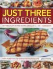 Just 3 Ingredients - Book