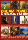 Dream Power and Shaman Energy - Book
