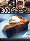 300 Chocolate Desserts and Treats - Book