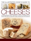Illustrated Cook's Guide to Cheeses - Book