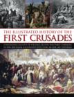 Illustrated History of the First Crusades - Book