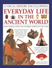 Everyday Life in the Ancient World : How people lived and worked through the ages - Book