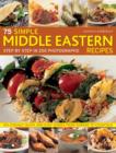 75 Simple Middle Eastern Recipes : Step by Step in 250 Photographs: Deliciously Quick and Easy Dishes from Kebabs to Couscous - Book