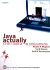 Java Actually : A First Course in Programming - Book