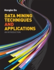 Data Mining Techniques and Applications : an introduction - Book