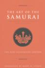 The Art of the Samurai : Yamamoto Tsunetomo's Hagakure - Book