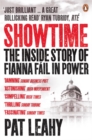 Showtime : The Inside Story of Fianna Fail in Power - Book