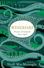 Windharp : Poems of Ireland Since 1916 - Book