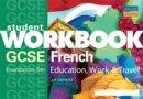 GCSE French : Education, Work and Travel Foundation Tier - Book