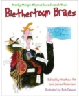 Blethertoun Braes : More Manky Minging Rhymes in Scots - Book