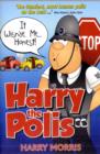 It Wisnae Me... Honest! : Harry the Polis - Book